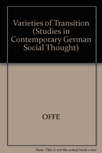 9780262150484: Varieties of Transition (Studies in Contemporary German Social Thought)