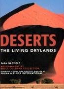 Imagen de archivo de Deserts: The Living Drylands a la venta por George Isbell