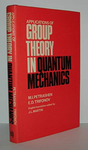 9780262160339: Applications of Group Theory in Quantum Mechanics