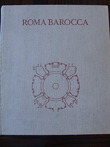 Roma Barocca: The History of an Architectonic Culture (9780262160407) by Portoghesi, Paolo