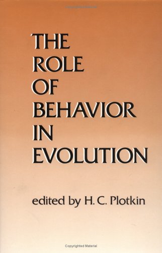 Stock image for The Role of Behavior in Evolution for sale by Better World Books