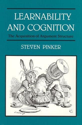 Beispielbild fr Learnability and Cognition : The Acquisition of Argument Structure zum Verkauf von Better World Books