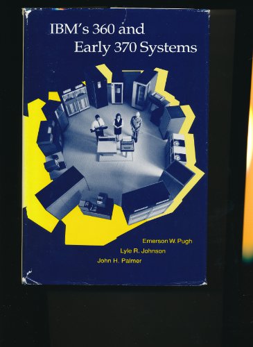 9780262161237: IBM's 360 and Early 370 Systems