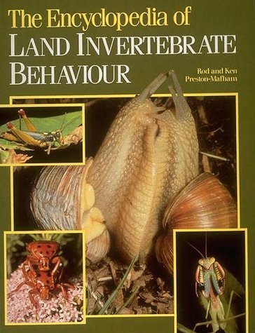 The Encyclopedia of Land Invertebrate Behaviour (9780262161374) by Preston-Mafham, Rod; Preston-Mafham, Ken