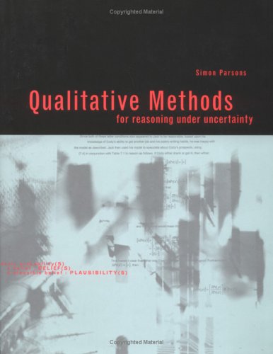 Qualitative Methods For Reasoning Under Uncertainty