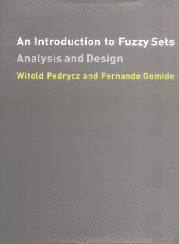 Imagen de archivo de An Introduction to Fuzzy Sets: Analysis and Design (Complex Adaptive Systems) a la venta por Half Price Books Inc.