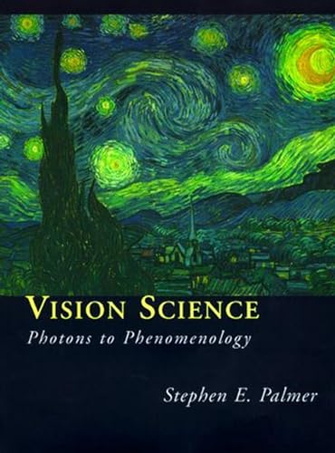 9780262161831: Vision Science: Photons to Phenomenology (A Bradford Book)