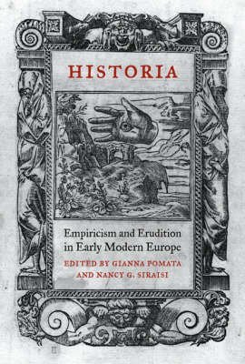 9780262162296: Historia: Empiricism and Erudition in Early Modern Europe (Transformations: Studies in the History of Science and Technology)