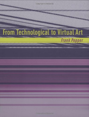 Stock image for From Technological To Virtual Art for sale by SecondSale