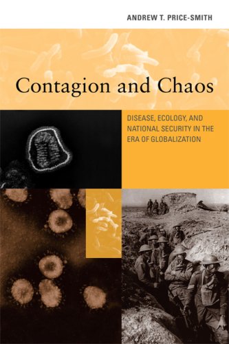 Stock image for Contagion and Chaos: Disease, Ecology, and National Security in the Era of Globalization for sale by Midtown Scholar Bookstore