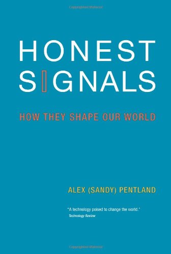 Imagen de archivo de Honest Signals: How They Shape Our World (MIT Press) a la venta por Your Online Bookstore