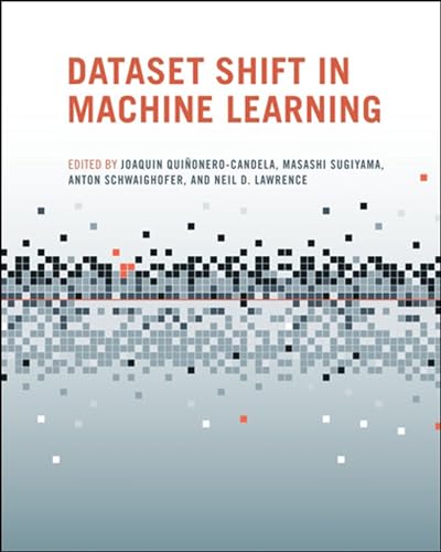 Beispielbild fr Dataset Shift in Machine Learning (Neural Information Processing series) zum Verkauf von Bellwetherbooks
