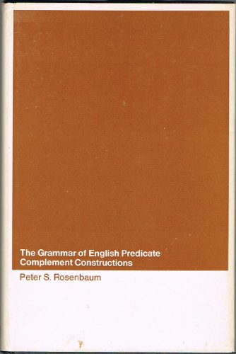 Imagen de archivo de The Grammar of English Predicate Complement Constructions a la venta por Better World Books