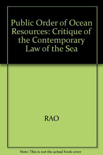 9780262180726: Public Order of Ocean Resources: Critique of the Contemporary Law of the Sea