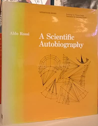 Beispielbild fr A Scientific Autobiography (Oppositions books) zum Verkauf von Powell's Bookstores Chicago, ABAA