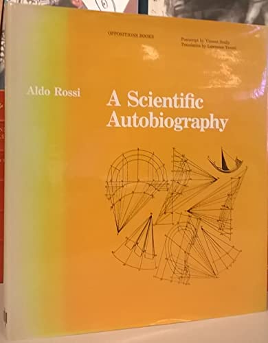 9780262181044: A scientific autobiography (Oppositions books)