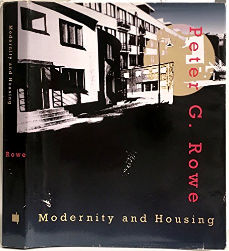 9780262181518: Modernity and Housing