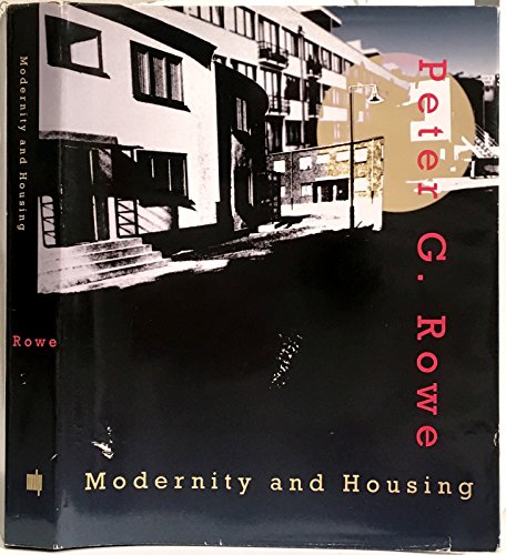 Stock image for Modernity and Housing for sale by Irish Booksellers