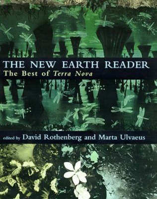 Stock image for The New Earth Reader: The Best of Terra Nova for sale by ThriftBooks-Atlanta