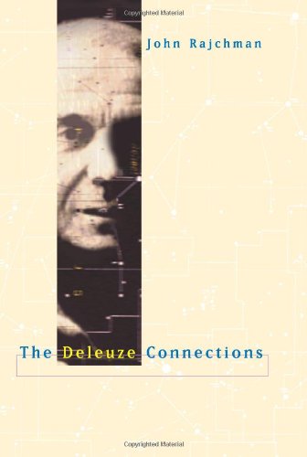 The Deleuze Connections (9780262182058) by Rajchman, John