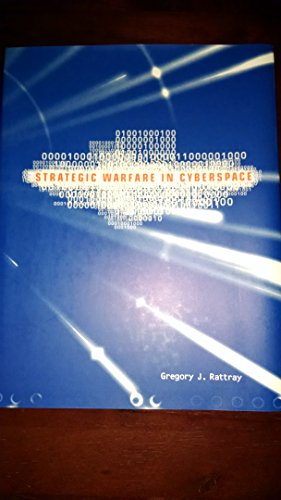 Stock image for Strategic Warfare in Cyberspace (The MIT Press) for sale by SecondSale