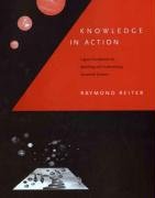 9780262182188: Knowledge in Action: Logical Foundations for Specifying and Implementing Dynamical Systems