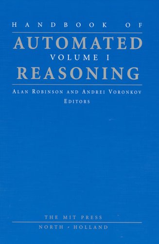 9780262182218: Handbook of Automated Reasoning: v. 1