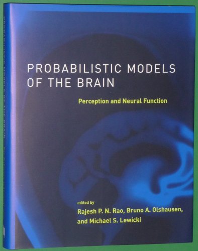 Stock image for Probabilistic Models of the Brain: Perception and Neural Function (Neural Information Processing) for sale by HPB-Red