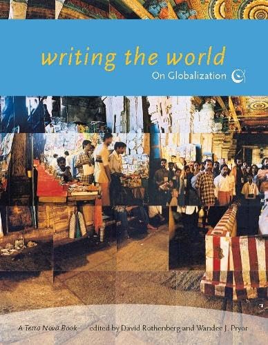 Beispielbild fr Writing the World: On Globalization (Terra Nova Books) zum Verkauf von HPB-Emerald