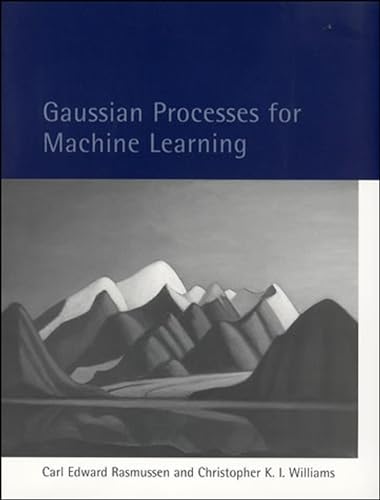 9780262182539: Gaussian Processes for Machine Learning (Adaptive Computation and Machine Learning series)