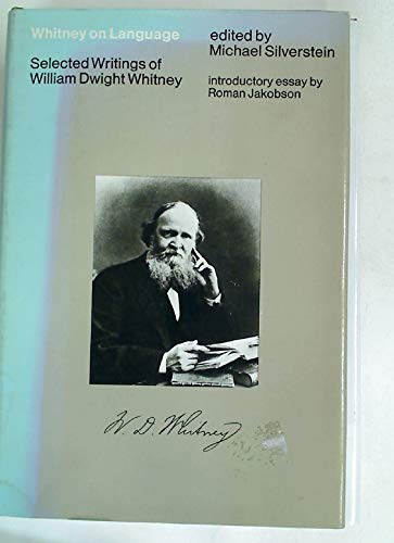 Stock image for Selected Writings of William Dwight Whitney for sale by Better World Books