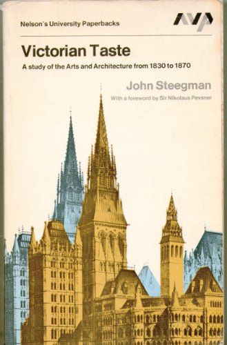 9780262190947: Victorian Taste: A Study of the Arts and Architecture From 1830 to 1870