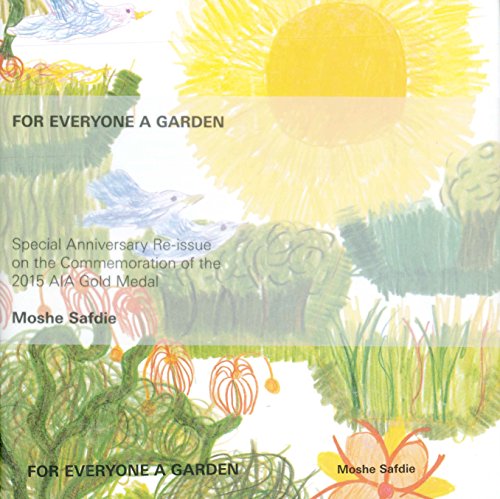 9780262191081: For Everyone a Garden (Architecture)