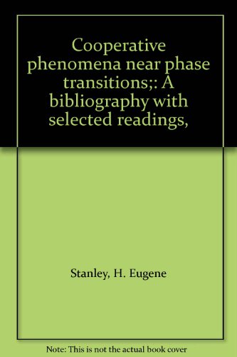 Imagen de archivo de Cooperative Phenomena near Phase Transitions: A Bibliography with Selected Readings a la venta por BookDepart