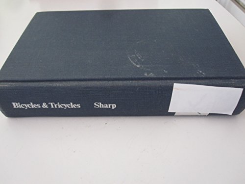 Stock image for Bicycles and Tricycles: An Elementary Treatise on Their Design and Construction for sale by ThriftBooks-Dallas