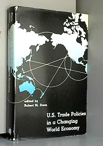 Beispielbild fr U. S. Trade Policies in a Changing World Economy zum Verkauf von Better World Books: West