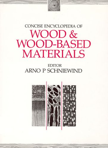 9780262192897: Schniewind: Concise Encyclopedia of Wood & Wood Based Materials (Advances in Materials Science and Engineering, 6)