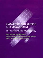 Stock image for Knowledge Engineering and Management: The CommonKADS Methodology for sale by HPB-Red