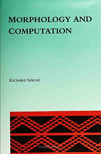 9780262193146: Morphology and Computation (ACL-MIT Series in Natural Language Processing)