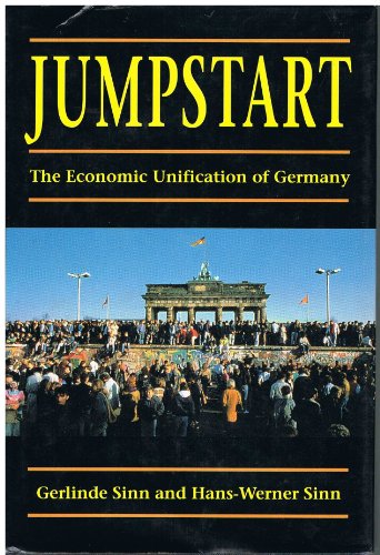 Beispielbild fr Jumpstart: The Economic Unification of Germany zum Verkauf von Books From California