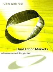 Beispielbild fr Dual Labor Markets : A Macroeconomic Perspective zum Verkauf von Better World Books