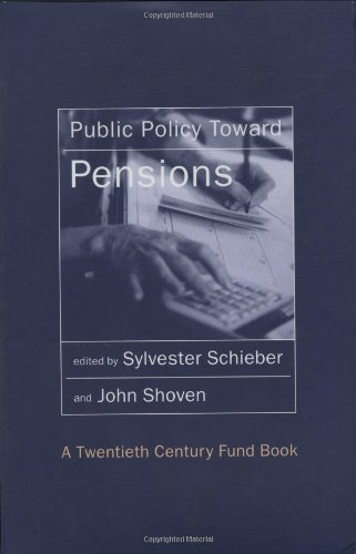 Stock image for Public Policy Toward Pensions (Twentieth Century Fund Books) for sale by Bellwetherbooks