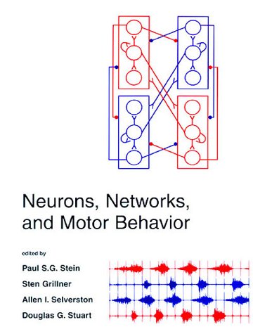 Stock image for Neurons, Networks, and Motor Behavior (Computational Neuroscience) for sale by Haaswurth Books