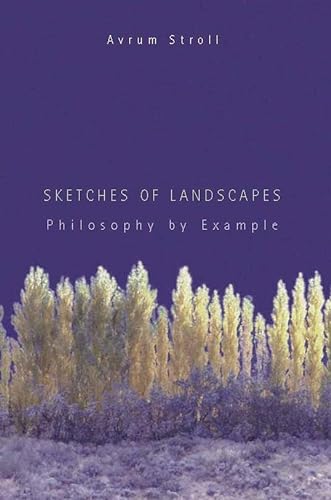Sketches of Landscapes: Philosophy by Example