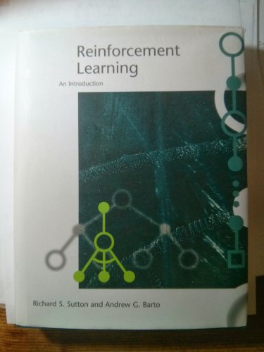 Beispielbild fr Reinforcement Learning: An Introduction (Adaptive Computation and Machine Learning) zum Verkauf von BooksRun