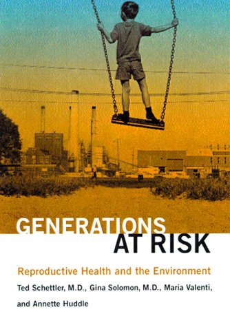 Imagen de archivo de Generations at Risk: Reproductive Health and the Environment a la venta por Hawking Books