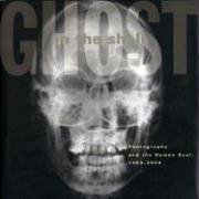 9780262194259: Ghost in the Shell: Photography and the Human Soul, 1850-2000