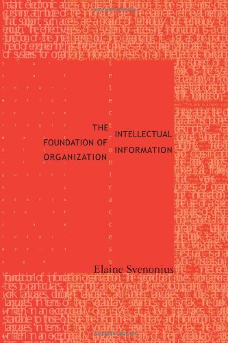 9780262194334: The Intellectual Foundation of Information Organization (Digital Libraries and Electronic Publishing)