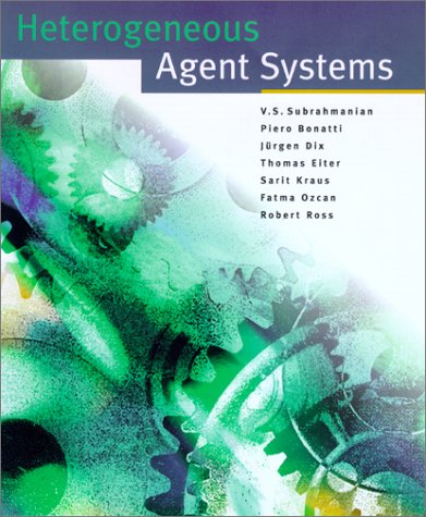 Imagen de archivo de Heterogeneous agent systems a la venta por Greenwood Road Books