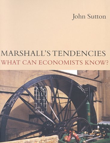 9780262194426: Marshall's Tendencies: What Can Economists Know? (Gaston Eyskens Lectures)